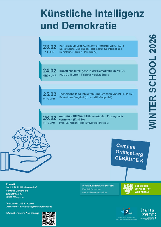 Das Bild listet die hochschulöffentlichen Vorträge der Winter School "KI und Demokratie" auf. 23.02., 14 Uhr, Partizipation und Künstliche Intelligenz. 24.02., 11:30 Uhr, Künstliche Intelligenz in der Demokratie. 25.02., 11:30 Uhr, Technische Möglichkeiten und Grenzen von KI. 26.02., 11:30 Uhr, Autoritäre KI? Wie LLMs russische Propaganda vermitteln.